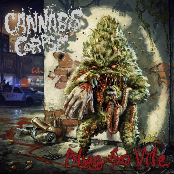 Cannabis Corpse - Edibles Autopsy