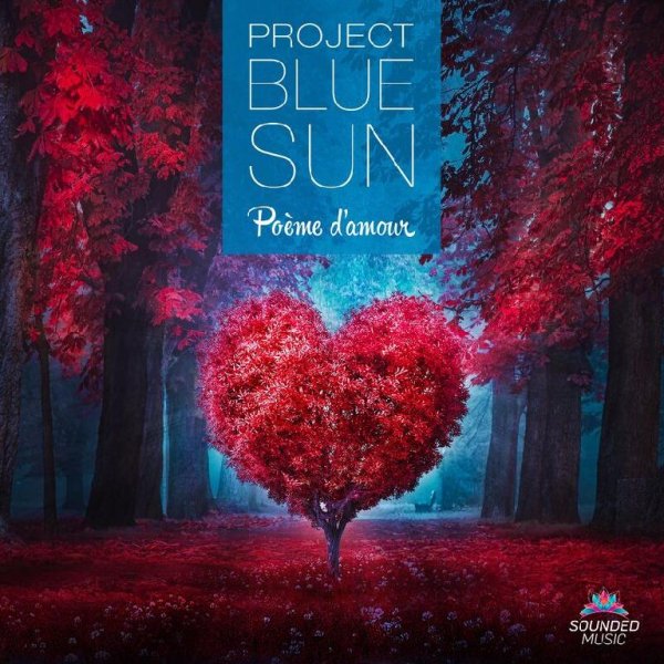 Project Blue Sun - Mystical Forest
