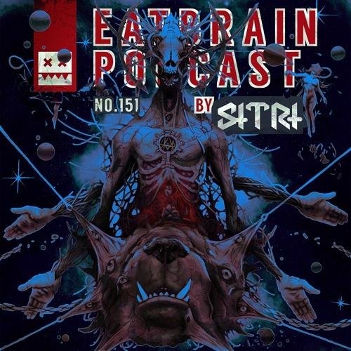 Eatbrain Podcast 151 - Sitri
