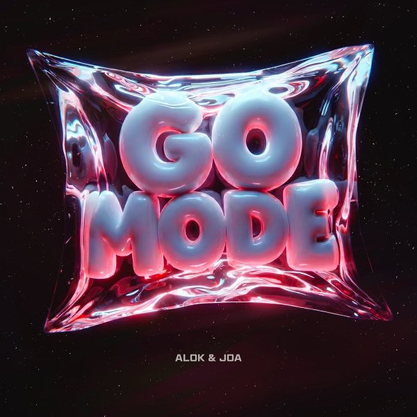 Alok &amp; JOA - Go Mode (Extended Mix)
