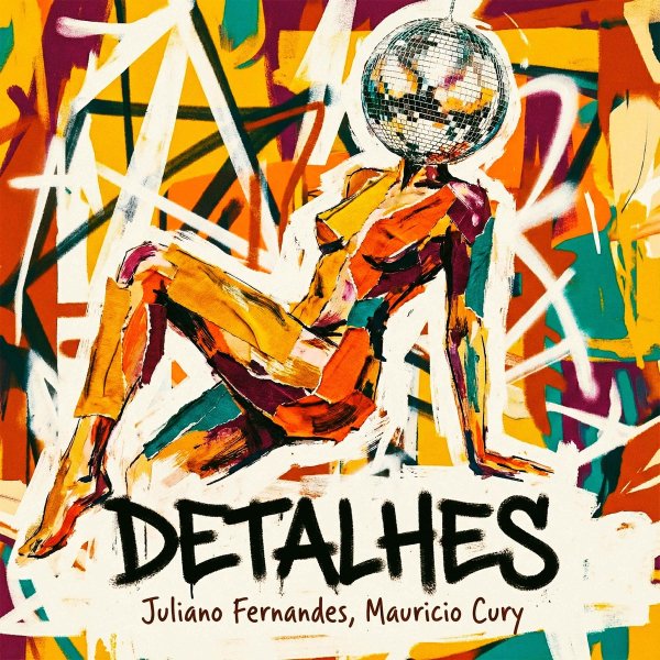 Juliano Fernandes &amp; Mauricio Cury - Detalhes (Remix)