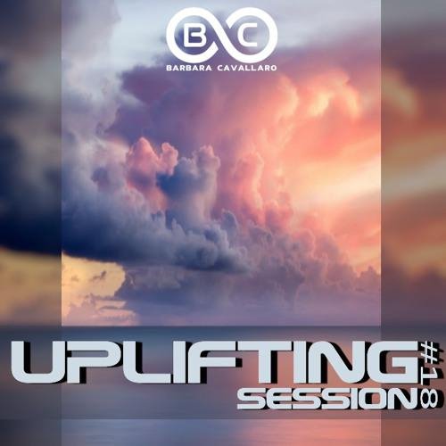 Barbara Cavallaro - Uplifting Session #18
