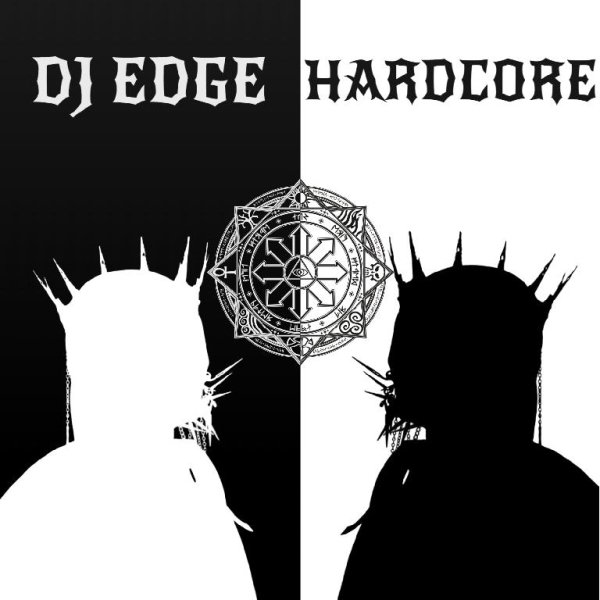 DJ EDGE - Hardcore