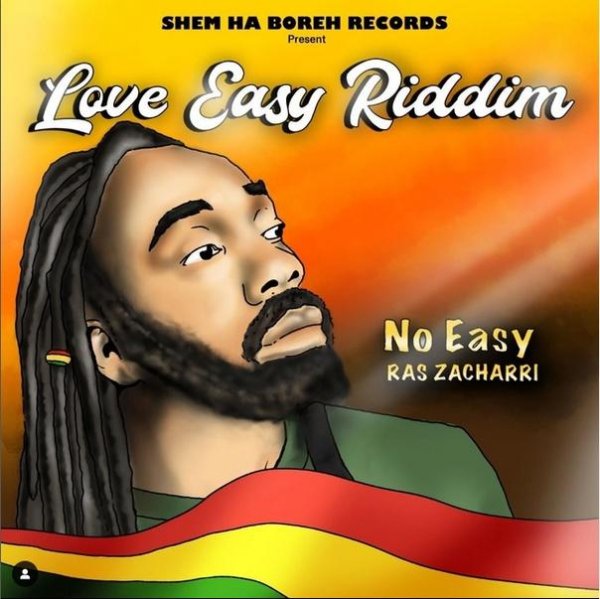 Ras Zacharri - No Easy