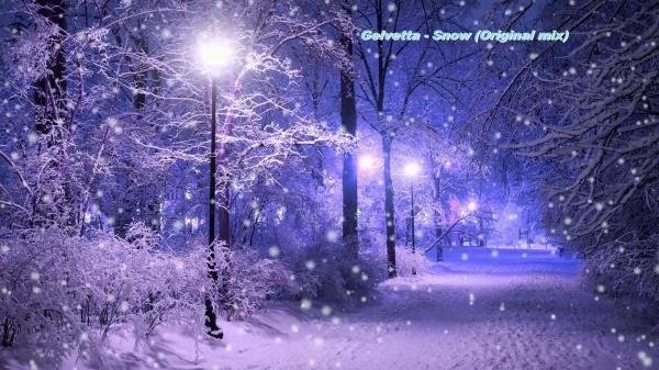 Gelvetta - Snow(Original mix)