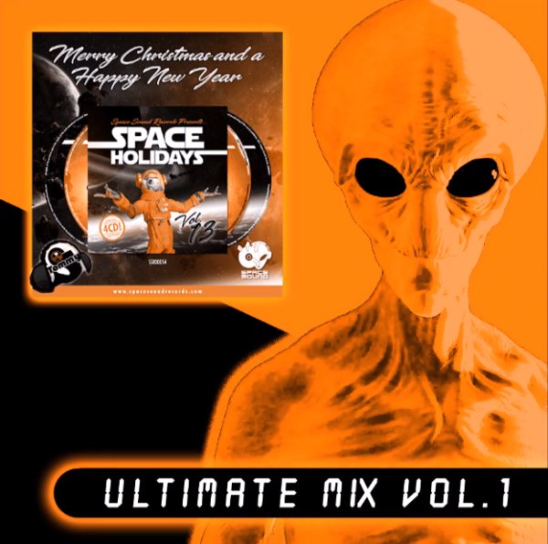Space Holidays - Space Holidays 13, 2021\2022 Ultimate Mix Vol 1 by CJT!!!