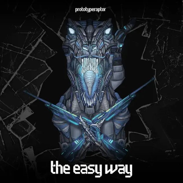 PrototypeRaptor - The Easy Way (Original Mix)