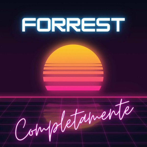 Forrest - Completamente (Vintage Synth-pop Remix)