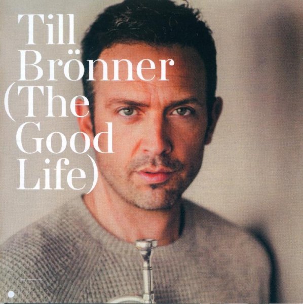 Till Bronner - The Good Life 2016 начало
