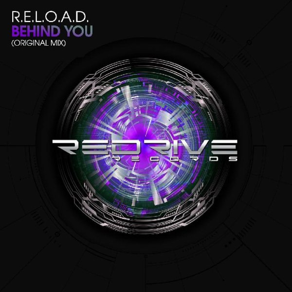 R.E.L.O.A.D. - Behind You