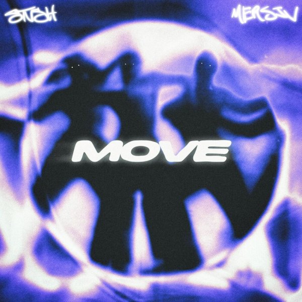 Mersiv, Stvsh - Move