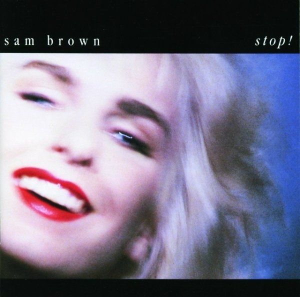 Sam Brown - Stop! (Full Album 1988)