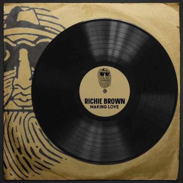 Richie Brown &amp; Masterkat - Making Love