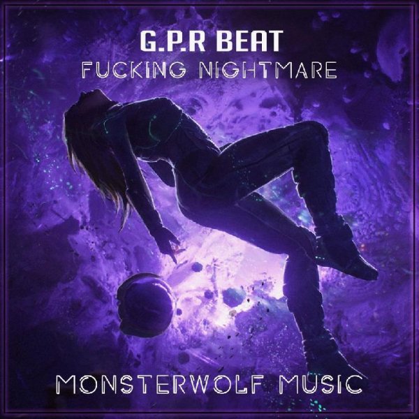 G.P.R Beat - Fucking Nightmare
