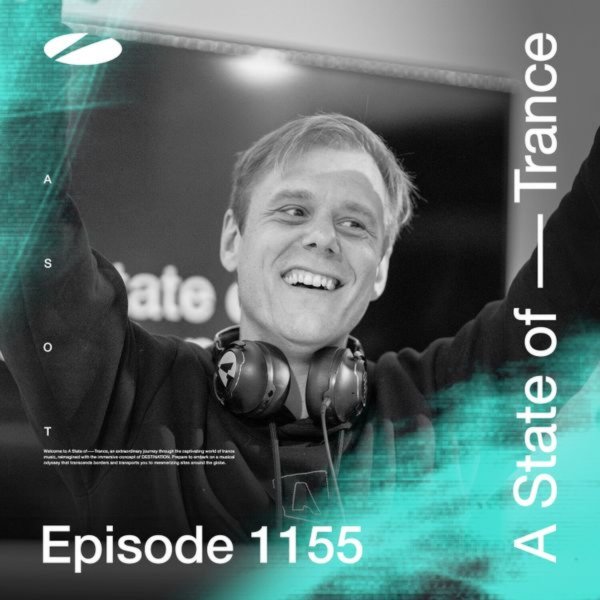 Armin van Buuren - A State of Trance (Episode 1155)