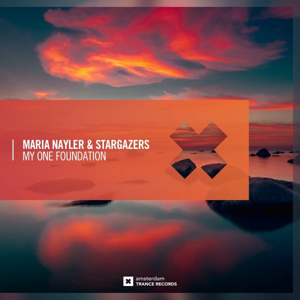 Maria Nayler &amp; Stargazers - My One Foundation (Dub)