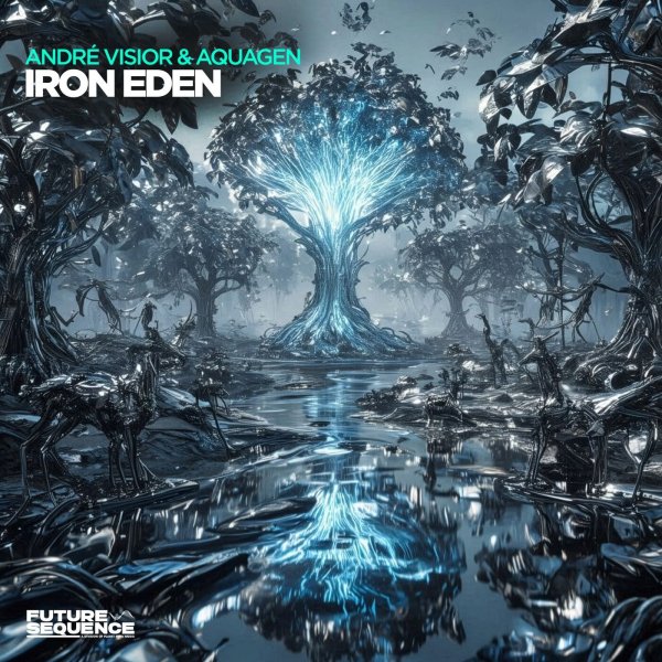 Andre Visior &amp; Aquagen - Iron Eden