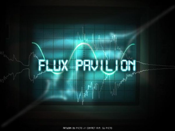 Flux Pavilion - Digital Controller Original Mix