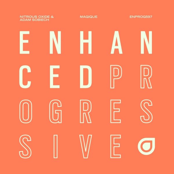 Nitrous Oxide &amp; Adam Sobiech - Magique (Extended Mix)