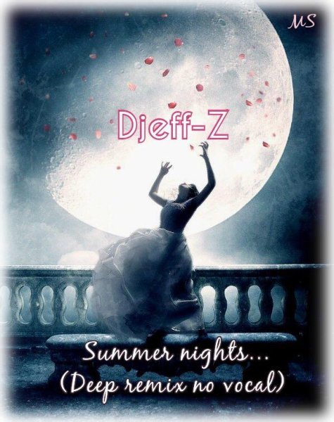 Djeff-Z - Summer Nights... (Deep Remix no Vocal)