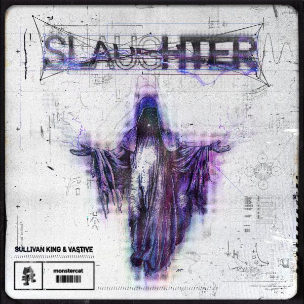 Sullivan King &amp; Vastive - Slaughter