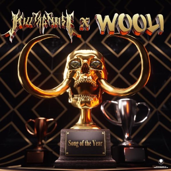 Kill The Noise &amp; Wooli - Song Of The Year
