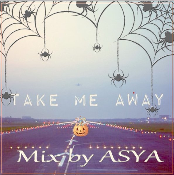 ASYA - Take Me Away