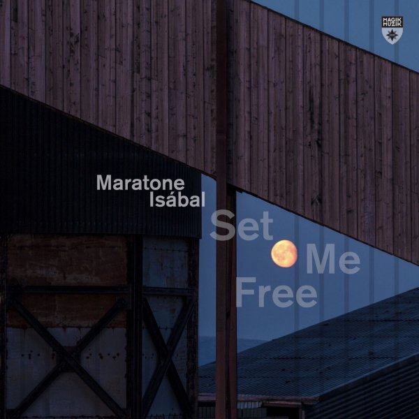 Maratone &amp; Isсbal - Set Me Free (Extended Mix)