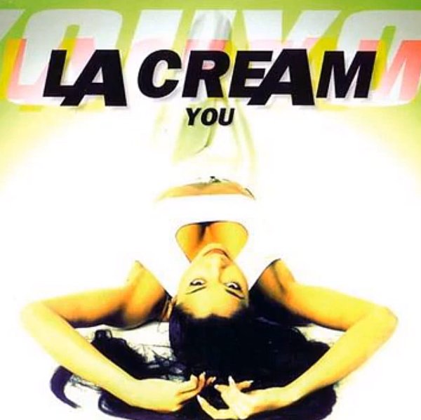La Cream - You  (Extended Mix)