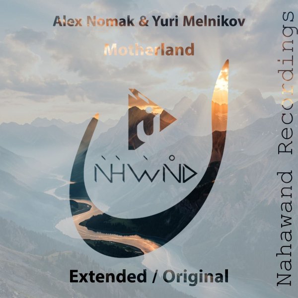 Alex Nomak, Yuri Melnikov - Motherland (Original Mix)