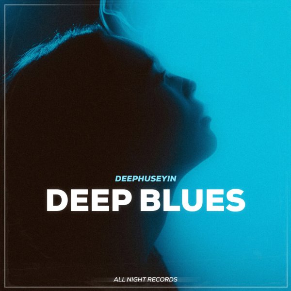 DeepHuseyin - Deep Blues