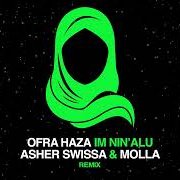 Ofra Haza - Im Nin alu ASHER SWISSA MOLLA Remix_CBR_256k