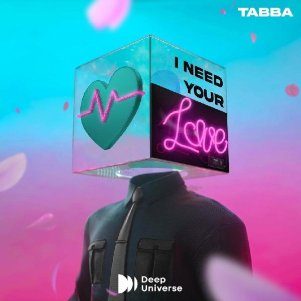 Tabba - I Need Your Love