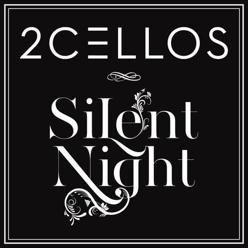 2Cellos - Silent Night