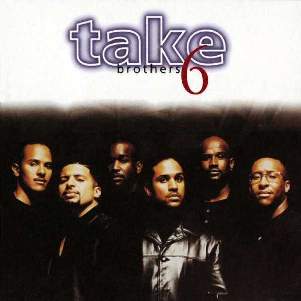 Take 6 - Do Right