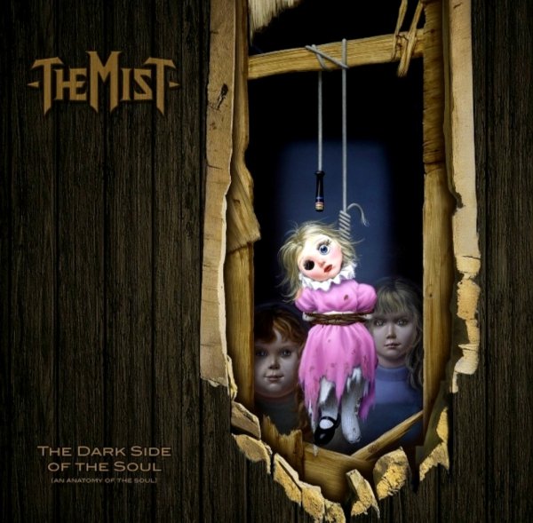The Mist - The Dark Side of the Soul