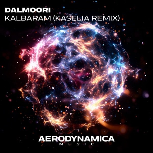 Dalmoori - Kalbaram (Kaselia Extended Remix)