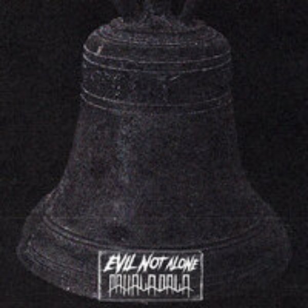 Evil not alone - Колокола