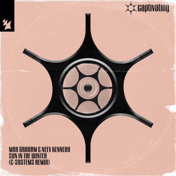 Max Graham &amp; Neev Kennedy - Sun In The Winter (C-Systems Extended Remix)