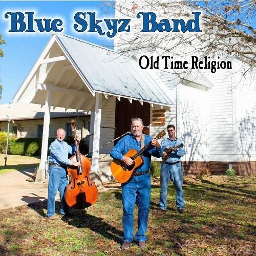 Blue Skyz Band - The Old Rugged Cross