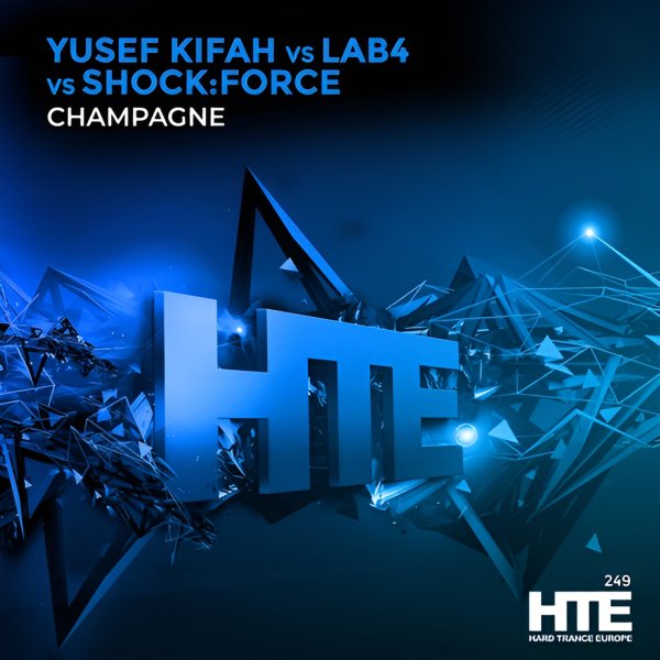 Yusef Kifah,Lab4,SHOCK:FORCE - Champaigne (Extended Mix)
