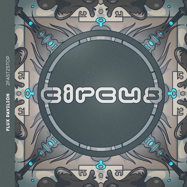 Flux Pavilion - 2Fast2Stop