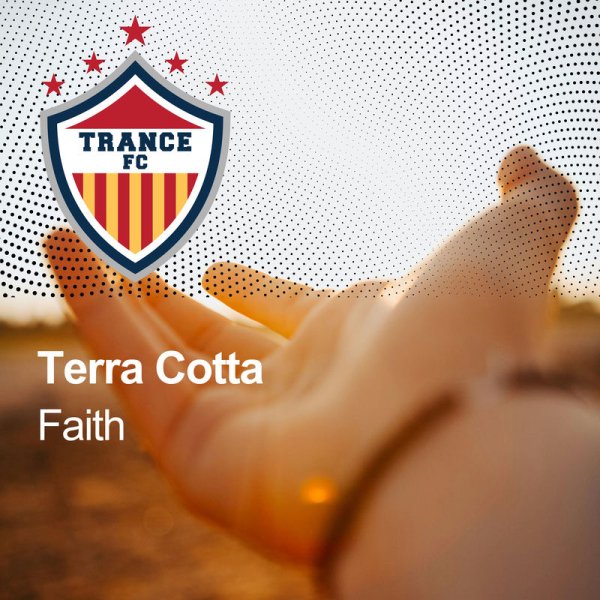 Terra Cotta - Faith (Extended Mix)