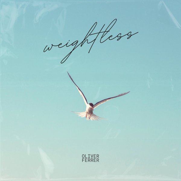 Oliver Ferrer - Weightless