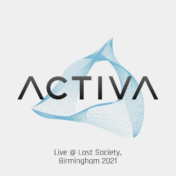 Activa - Live Lost Society, Birmingham 2021