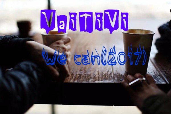 VaiTiVi - We can(2017).