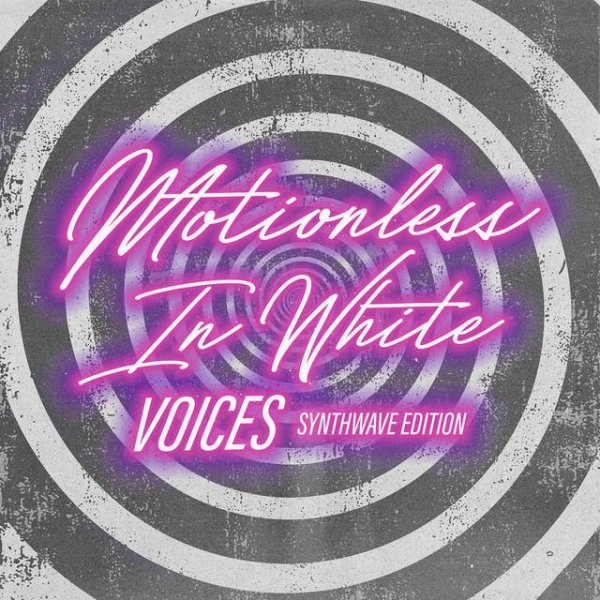 Motionless In White - Voices: Synthwave Edition
