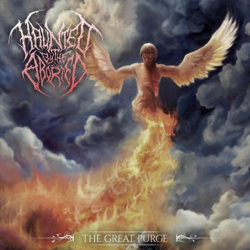 Haunted By The Aborted - The Great Purge