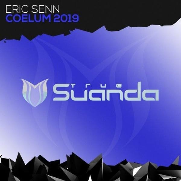Eric Senn - Coelum 2019(Extended Mix)