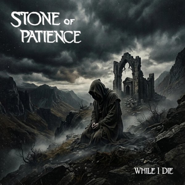 Stone Of Patience - Forgotten War